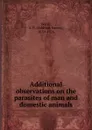 Additional observations on the parasites of man and domestic animals - A.E. Verrill