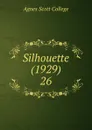 Silhouette (1929) - Agnes Scott College