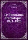 Le Panorama dramatique - Louis-Henry Lecomte