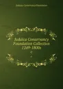 Judaica Conservancy Foundation Collection 1249-1800s - Judaica Conservancy Foundation