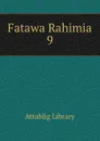 Fatawa Rahimia 9 - Attablig Library