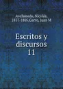 Escritos y discursos - Nicolás Avellaneda