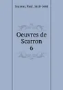 Oeuvres de Scarron - Paul Scarron