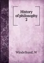 History of philosophy - W. Windelband