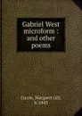 Gabriel West microform - Margaret Gill Currie