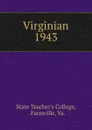 Virginian - State Teacher's College