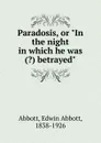 Paradosis, or 