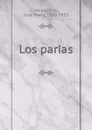 Los parias - Vargas Vila
