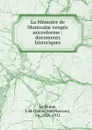 La Memoire de Montcalm vengee microforme - J.M. le Moine