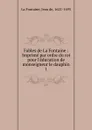 Fables de La Fontaine - Jean de La Fontaine