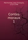 Contes moraux - Jean François Marmontel