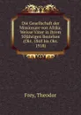 Die Gesellschaft der Missionare von Afrika. Weisse Vater in ihrem 50jahrigen Bestehen (Okt. 1868 bis Okt. 1918) - Theodor Frey