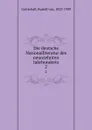 Die deutsche Nationalliteratur des neunzehnten Jahrhunderts - Rudolf von Gottschall