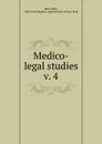 Medico-legal studies - Clark Bell