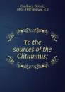 To the sources of the Clitumnus - Giosuè Carducci