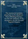 The memorial sermon preached in the Baldwin-Place Meeting House - Daniel Clarke Eddy