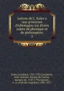 Lettres de L. Euler a une princesse d.Allemagne sur divers sujets de physique et de philosophie - Leonhard Euler