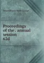 Proceedings of the . annual session - Pennsylvania State Grange