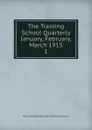 The Training School Quarterly January, February, March 1915 - East Carolina Teachers Training School