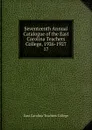 Seventeenth Annual Catalogue of the East Carolina Teachers College, 1926-1927 - East Carolina Teachers College