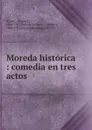 Moreda historica - Alexandre Bisson