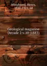 Geological magazine - Henry Woodward