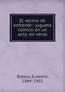 El vecino de enfrente - Eusebio Blasco