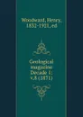 Geological magazine - Henry Woodward