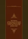 The history of freemasonry in South Carolina, from its origin in the year 1736 to the present time - Albert Gallatin Mackey