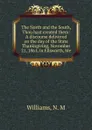 The North and the South, Thou hast created them - N.M. Williams