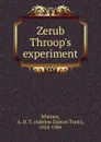 Zerub Throop.s experiment - Adeline Dutton Train Whitney