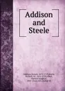 Addison and Steele - Джозеф Аддисон