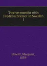 Twelve months - Margaret Howitt