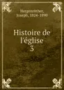 Histoire de l.eglise - Joseph Hergenröther