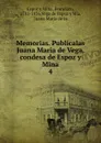 Memorias. Publicalas Juana Maria de Vega, condesa de Espoz y Mina - Francisco Espoz y Mina