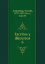 Escritos y discursos - Nicolás Avellaneda