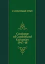 Catalogue of Cumberland University - Cumberland Univ