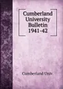 Cumberland University Bulletin - Cumberland Univ