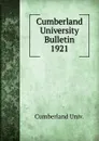 Cumberland University Bulletin - Cumberland Univ