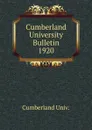Cumberland University Bulletin - Cumberland Univ