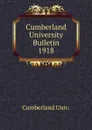 Cumberland University Bulletin - Cumberland Univ