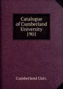 Catalogue of Cumberland University - Cumberland Univ