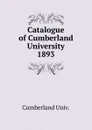Catalogue of Cumberland University - Cumberland Univ