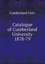 Catalogue of Cumberland University - Cumberland Univ