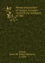 Heroes and martyrs of Georgia. Georgia.s record in the revolution of 1861 - James Madison Folsom