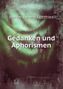 Gedanken und Aphorismen - Herder Johann Gottfried