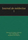 Journal de medecine - Marie-Gabriel Masuyer