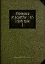 Florence Macarthy - Sydney Morgan