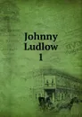 Johnny Ludlow - Henry Wood