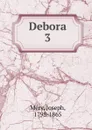 Debora - Joseph Méry
